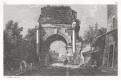 Roma Arco di Druso, mědiryt, (1800)