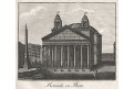 Roma Pantheon, Medau, mědiryt , 1830