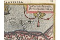 Galiae Narbonen, Ortelius miniatur, mědiryt, 1602