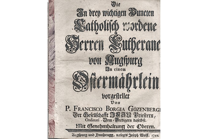 GÖZENBERGER, : Drey wichtigen Puncten, Wien, 1752