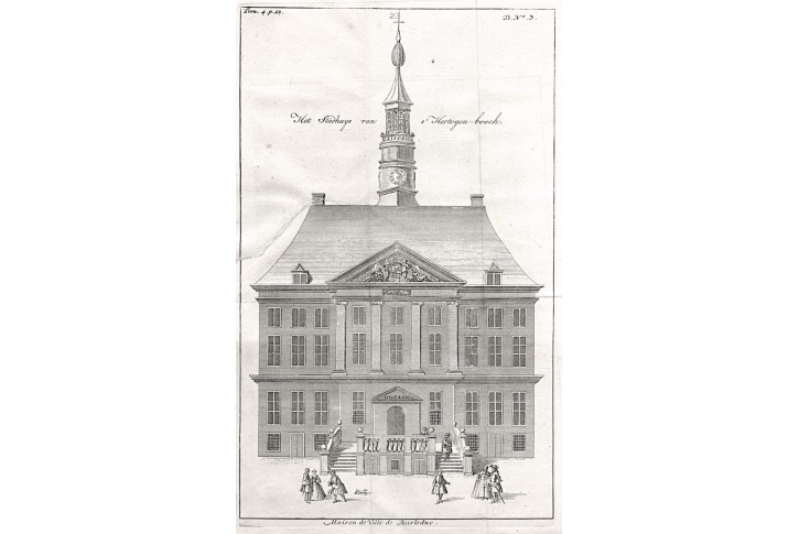 Hertogenbosch radnice, Le Roy, mědiryt, 1690