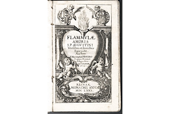 Hoyer M.: Flammulae amoris S.P. Augustini, 1680
