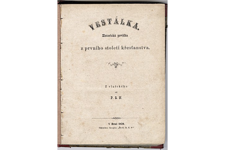  Klitsche de la Grange : Vestálka, Brno, 1870