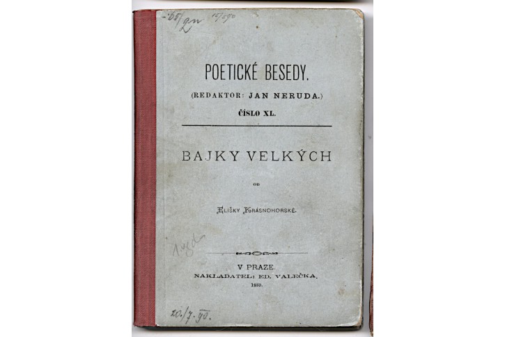 Krásnohorská El.: Bajky velkých, Praha 1889