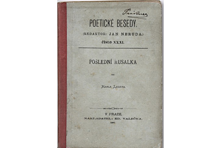 Leger K.: Poslední rusalka, Praha 1886,  1. vyd.