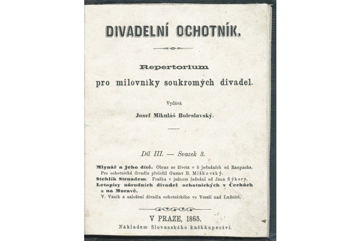 Divadelní ochotník díl III. sv. 3., Praha 1865
