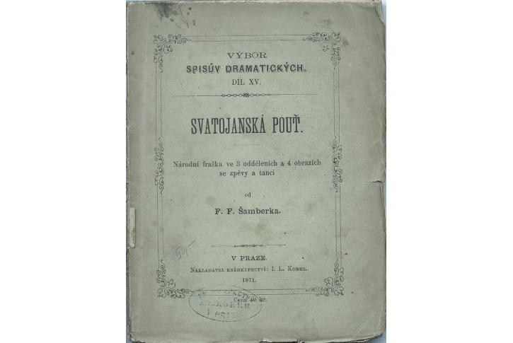 Šamberk F.: Svatojanská pouť, Praha, 1871