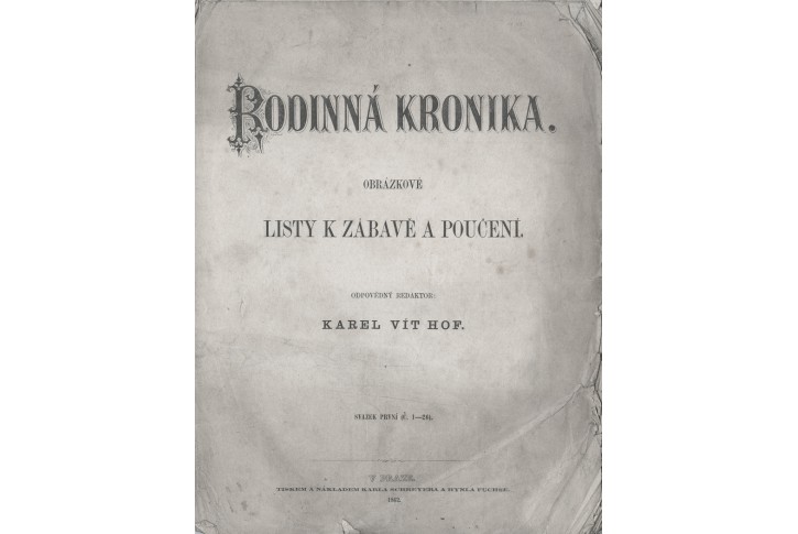 Rodinná kronika týdenník I., Praha, 1862