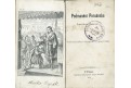 Podmanění Peruánska Pizarrem, Praha, 1879