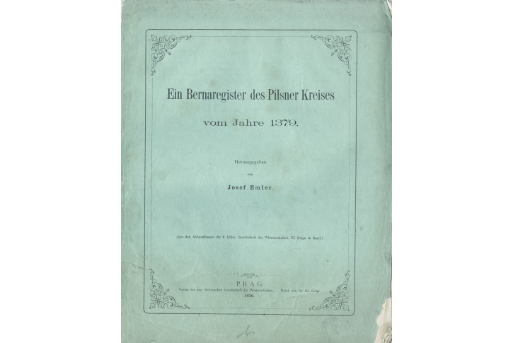 Emler J.: Bernaregister des Pilsner Kreises, 1876