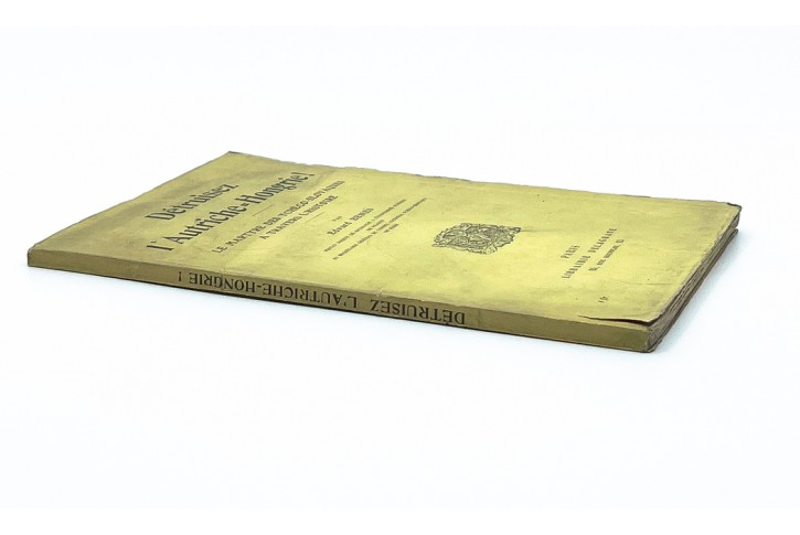 Beneš : Détruisez l'Autriche-Hongrie, Paris, 1916