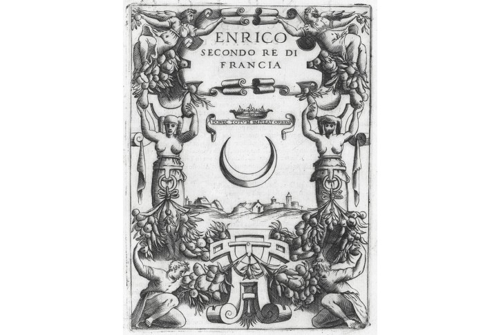 Jindřich II. Francouzs., Ruscelli, mědiryt, 1584