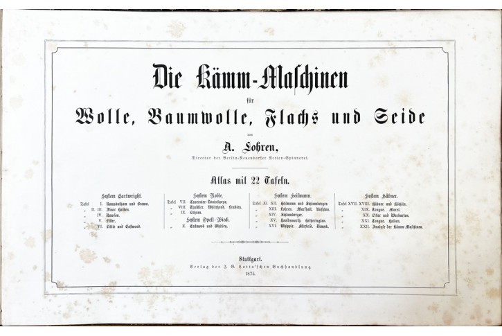 Lohren A.: Die Kämmmaschinen, Sttg., 1875