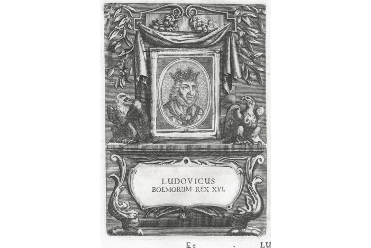 Ludvík Jagelonský, mědiryt, Škréta -  Groos, 1673