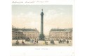 Paris Vendome, Riviere, kolor. litografie, 1870