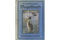 Floericke, K.: Vogelbuch, Stuttgaart, 1907