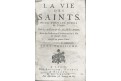 La Vie des Saints Tome Troisieme, Lyon, 1784