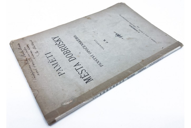 Ro&scaron;tlapil : Paměti města Dobru&scaron;ky,1887
