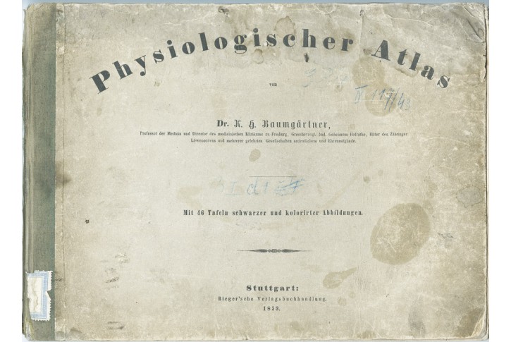 Baumg&auml;rtner, Physiologischer Atlas. Stgt., 1853. 