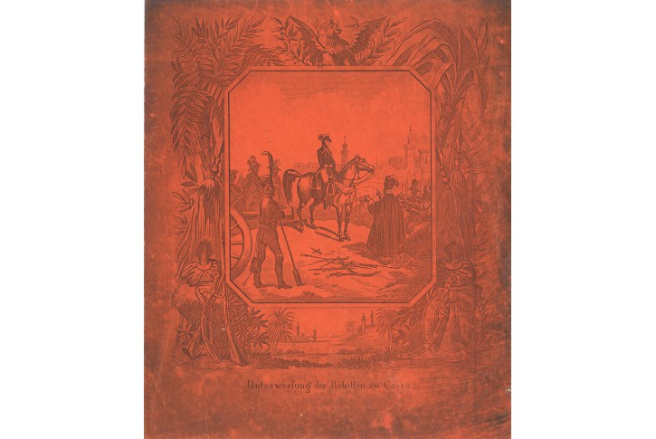 Napoleon potlačen&iacute; rebelů Kahira, litografie, 1840